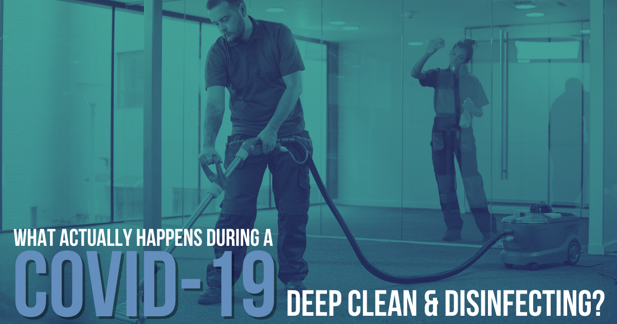 Deep Cleaning for COVID-19: What Does It Really Mean?